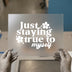 Just Staying True To Myself | DTF Transfer Ready to Press | Retro Flower Heat Transfer