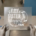 Little Sister Biggest Fan Football | DTF Transfer Ready to Press | Sports Fan Heat Transfer