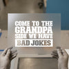 Grandpa Bad Jokes DTF Transfer Ready to Press | Humorous Heat Transfer