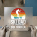 Ski Dad Like Regular But Cooler | DTF Transfer Ready to Press | Retro Ski Heat Transfer