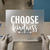 Choose Kindness Arrow | DTF Transfer Ready to Press | Inspirational Heat Transfer