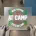 What Happens At Camp Stays | DTF Transfer Ready to Press | Camp Adventure Heat Transfer