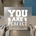 You Are Perfect Cats | DTF Transfer Ready to Press | Retro Style Heat Transfer