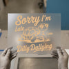 Funny Turtle 'Sorry I'm Late' | DTF Transfer Ready to Press | Retro Type Heat Transfer