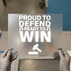 Proud to Defend Ready to Win Legal Theme | DTF Transfer Ready to Press | Motivational Heat Transfer