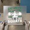 Life Has Its Ups & Downs | DTF Transfer Ready to Press | Gym Heat Transfer