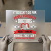 Funny Doctor Quote | DTF Transfer Ready to Press | Humorous Heat Transfer