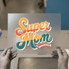 Super Mom Retro Block | DTF Transfer Ready to Press | Vintage Heat Transfer