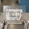 Camping Is My Therapy | DTF Transfer Ready to Press | Adventure Heat Transfer