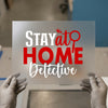 Stay at Home Detective | DTF Transfer Ready to Press | Cozy Mystery Heat Transfer