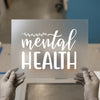 Mental Health Awareness | DTF Transfer Ready to Press | Script & Bold Heat Transfer