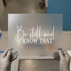 Be Still and Know That I Am God Script | DTF Transfer Ready to Press | Faith Heat Transfer