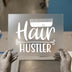 Hair Hustler Comb | DTF Transfer Ready to Press | Stylist Heat Transfer