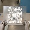 Injustice Anywhere Quote | DTF Transfer Ready to Press | Bold Statement Heat Transfer