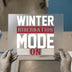 Winter Hibernation Mode On | DTF Transfer Ready to Press | Cozy Themed Heat Transfer