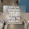 Live Sunshine Swim Sea Quote | DTF Transfer Ready to Press | Motivational Heat Transfer