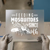 Funny Mosquito Gag | DTF Transfer Ready to Press | Humorous Heat Transfer