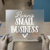 Loving Small Business DTF Transfer Ready to Press | Entrepreneur Heat Transfer