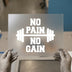 No Pain No Gain Barbell | DTF Transfer Ready to Press | Gym Motivation Heat Transfer