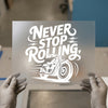 Never Stop Rolling Motorcycle | DTF Transfer Ready to Press | Biker Heat Transfer