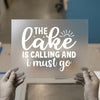 The Lake is Calling | DTF Transfer Ready to Press | Lakeside Quote Heat Transfer
