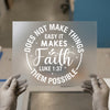 Faith Makes All Things Possible | DTF Transfer Ready to Press | Christian Heat Transfer