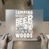 Camping Without Beer | DTF Transfer Ready to Press | Retro Outdoor Heat Transfer