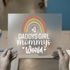 Daddys Girl Mommys World Rainbow | DTF Transfer Ready to Press | Kids Quote Heat Transfer