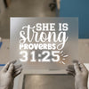 She Is Strong Proverbs 31:25 | DTF Transfer Ready to Press | Empowering Script Heat Transfer