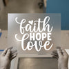 Faith Hope Love Script DTF Transfer Ready to Press | Inspirational Heat Transfer