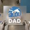 Adventure Awaits with Dad | DTF Transfer Ready to Press | Graphic Heat Transfer