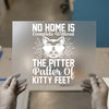 Kitty Feet Quote | DTF Transfer Ready to Press | Pet Lover Heat Transfer