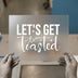 Let's Get Toasted Outdoor Adventure | DTF Transfer Ready to Press | Campfire Heat Transfer