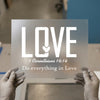 Love 1 Corinthians 16:14 | DTF Transfer Ready to Press | Faith-Inspired Heat Transfer
