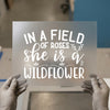 Wildflower Quote DTF Transfer Ready to Press | Empowering Script Heat Transfer