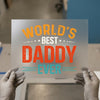 World's Best Daddy Ever | DTF Transfer Ready to Press | Distressed Typography Heat Transfer