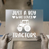 Just a Boy Who Loves Tractors | DTF Transfer Ready to Press | Farm Kids Heat Transfer