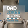 Dad Jokes Loading DTF Transfer | Ready to Press Heat Transfer | Humorous Design