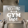 Resting Gym Face | DTF Transfer Ready to Press | Fitness Heat Transfer