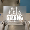 He is Strong Proverbs 31:25 | DTF Transfer Ready to Press | Faith Script Heat Transfer