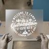 Welcome to Camp Quitchebitchin | DTF Transfer Ready to Press | Retro Camping Heat Transfer