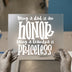 Being a Dad Is An Honor - Grandpa Is Priceless | DTF Transfer Ready to Press | Family Quote Heat Transfer
