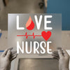 Love Nurse DTF Transfer Ready to Press | Healthcare Themed Heat Transfer