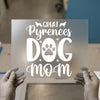 Great Pyrenees Dog Mom | DTF Transfer Ready to Press | Pet Lover Heat Transfer