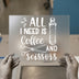 All I Need Is Coffee & Scissors | DTF Transfer Ready to Press | Barbershop Heat Transfer