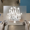 My Small Business Addiction | DTF Transfer Ready to Press | Entrepreneur Heat Transfer