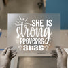 She Is Strong Proverbs 31:25 | DTF Transfer Ready to Press | Empowering Script Heat Transfer