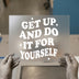 Get Up And Do It | DTF Transfer Ready to Press | Retro Motivational Heat Transfer