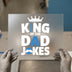 King of the Dad Jokes | DTF Transfer Ready to Press | Humorous Heat Transfer