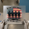 We Don't Know Them All, But We Owe Them All | DTF Transfer Ready to Press | Patriotic Heat Transfer